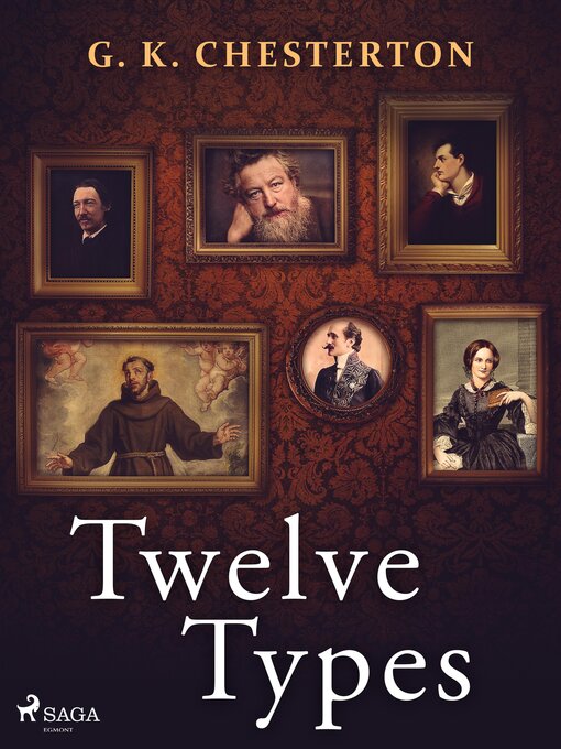 Title details for Twelve Types by G. K. Chesterton - Available